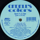 Cedell's Colors : Spend A Lil Time (Just A Lil Bit) (12")