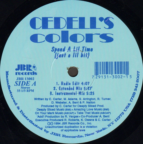 Cedell's Colors : Spend A Lil Time (Just A Lil Bit) (12")