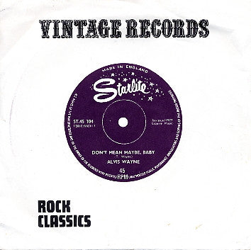 Alvis Wayne : Don't Mean Maybe, Baby (7", Single, RE)