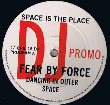 Atmosfear By Fon Force : Space Is The Place (12", Promo)