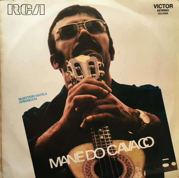 Mané Do Cavaco : Martinho Da Vila Apresenta (LP)