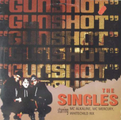 Gunshot : The Singles (LP, Comp)