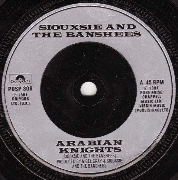 Siouxsie And The Banshees* : Arabian Knights (7", Single)