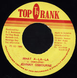 Johnny Osbourne : What A-La-La (7")