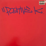 Positive K : The Skills Dat Pay Da Bills (LP, Album, Ltd)