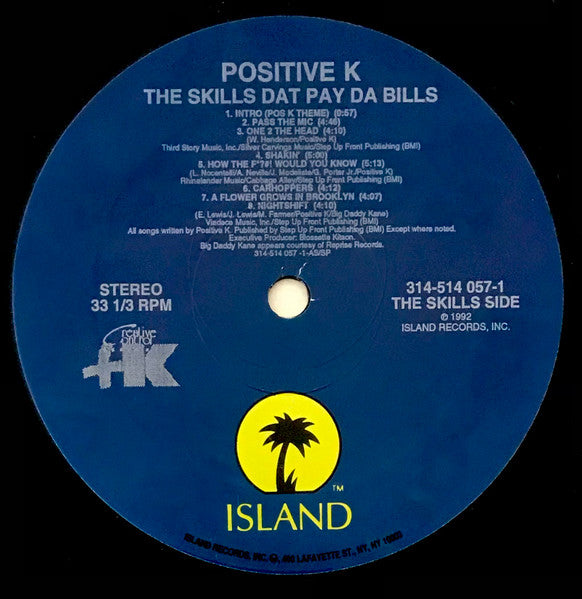 Positive K : The Skills Dat Pay Da Bills (LP, Album, Ltd)