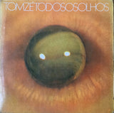 Tom Zé : Todos Os Olhos (LP, Album, Gat)