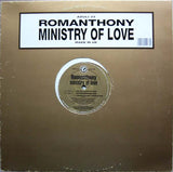 Romanthony : Ministry Of Love (12")