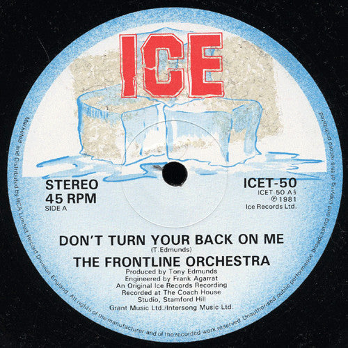 The Frontline Orchestra* : Don't Turn Your Back On Me / No Entry (12")