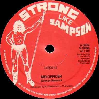Roman Stewart / K.C. White : Mr Officer / Ain't Too Proud To Beg (12")