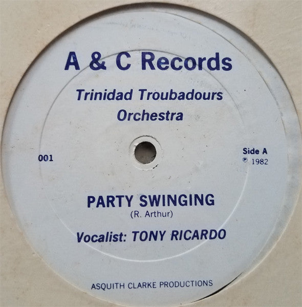 Trinidad Troubadours Orchestra* : Party Swinging / Calypso Medley (12")