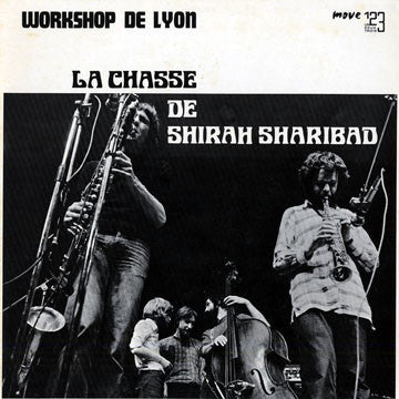 Workshop De Lyon : La Chasse De Shirah Sharibad (LP)