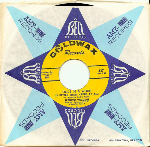 Spencer Wiggins : Once In A While (Is Better Than Never At All) (7")