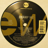 Champ MC : Sista's Betta Recognize (12")