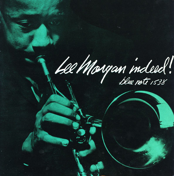Lee Morgan : Indeed! (LP, Album, Mono, RE, RM)