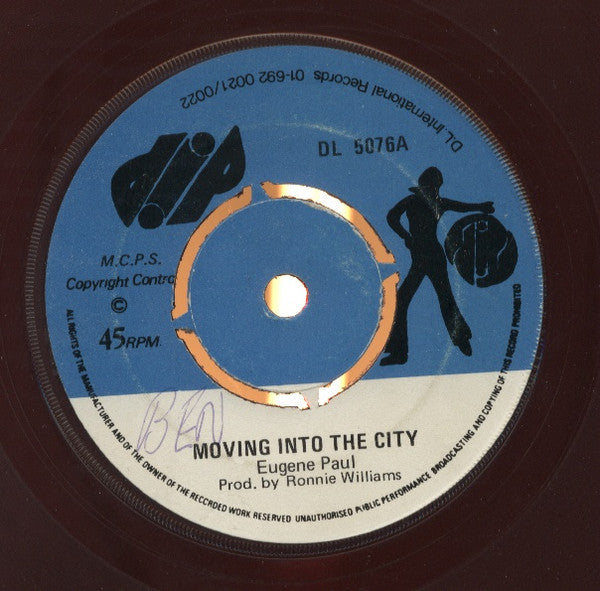 Eugene Paul (2) : Moving Into The City / Don't Hurt Me Any More (7")