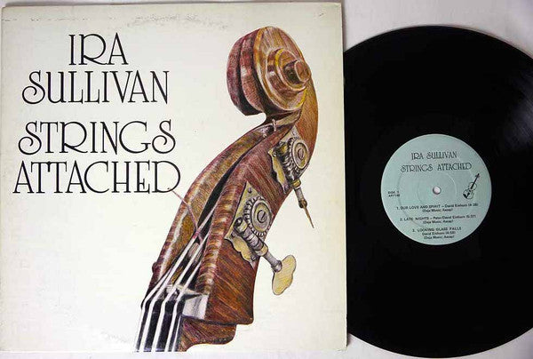 Ira Sullivan : Strings Attached (LP, Album)