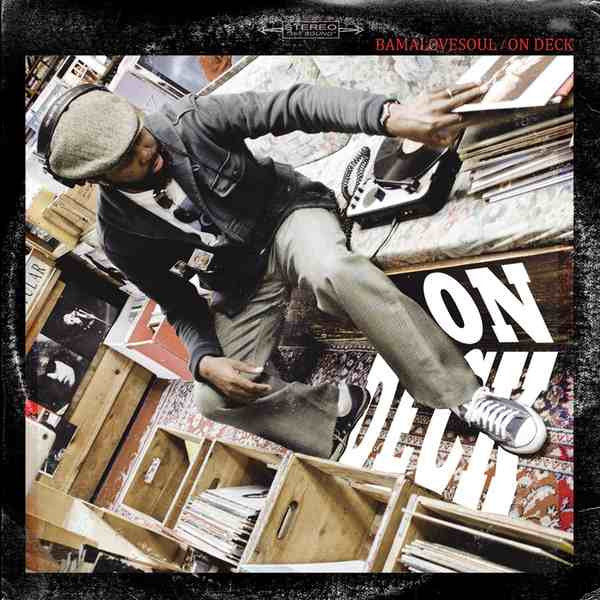 BamaLoveSoul : On Deck (LP, Comp, Ltd)