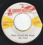 Big Youth : Natty Dread She Want (7")