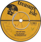 The Melodians With Tommy McCook And The Supersonics Band* : I Will Get Along / You Don't Need Me (7", Single)