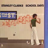 Stanley Clarke : School Days (LP, Album, RI )