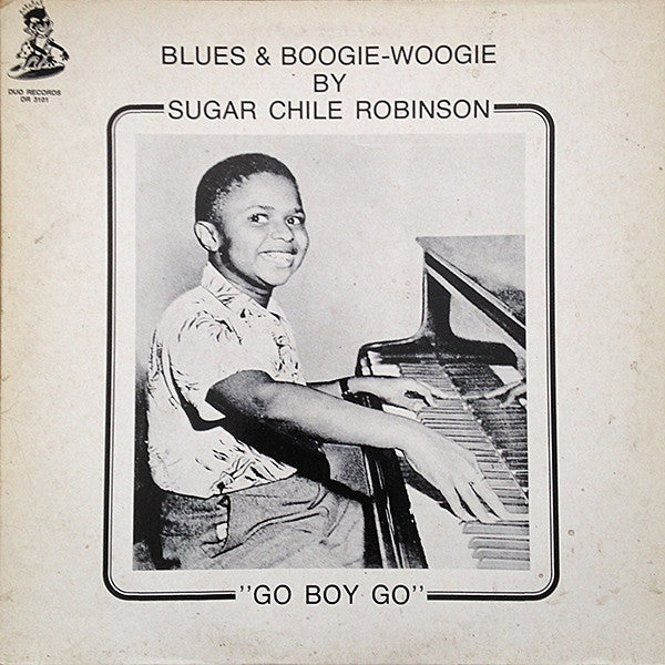 Sugar Chile Robinson : Go Boy Go (LP, Album)