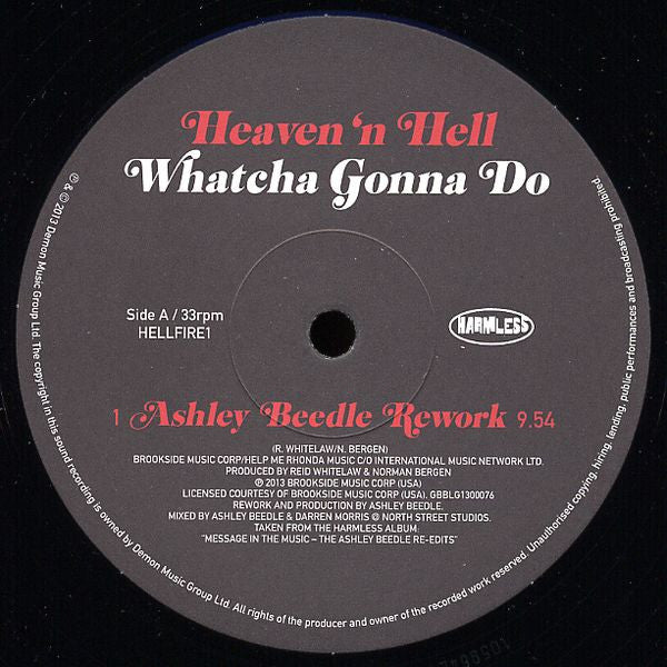 Heaven 'N Hell* : Whatcha Gonna Do (Ashley Beedle & Tom Moulton Remixes) (12", Ltd)