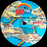 First Choice Featuring Rochelle Fleming : Let No Man Put Asunder (12")
