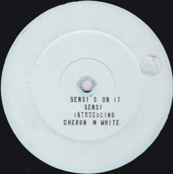 Sensi (18) Introducing Cheron M White : Sensi's On It (12", W/Lbl, Sta)