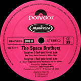 The Space Brothers : Forgiven (I Feel Your Love) (Remixes) (12")
