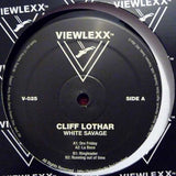 Cliff Lothar : White Savage (12")