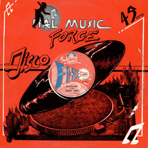 Brent Dowe / Phillip Fraser & Prince Alla : Righteous Work / Come Away (12")