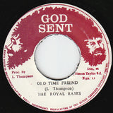 The Royal Rasses : Old Time Friend (7")