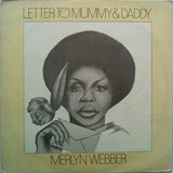Merlene Webber : Letter To Mummy And Daddy (LP, Album)