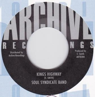 The Soul Syndicate : Kings Highway (7", RE)