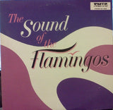 The Flamingos : The Sound Of The Flamingos (LP, Comp)