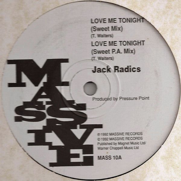 Jack Radics : Love Me Tonight (12")