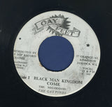The Melodians, The Gaytones : Black Man Kingdom Come / Swing And Dine (7", Single)