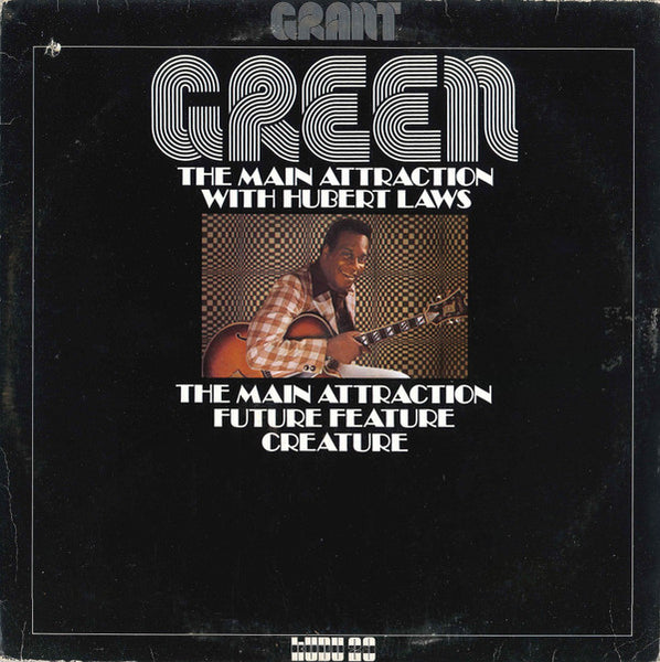 Grant Green : The Main Attraction (LP, Album)