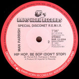 Man Parrish : Heartstroke / Hip Hop, Be Bop (Don't Stop) (Special Disconet REMIXES) (12", Single, M/Print)