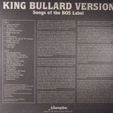 Various : King Bullard Version - Songs Of The BOS Label (LP, Comp)