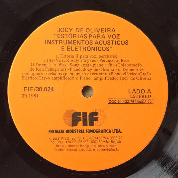 Jocy de Oliveira : Estórias Para Voz, Instrumentos Acústicos e Eletrônicos (LP, Album)