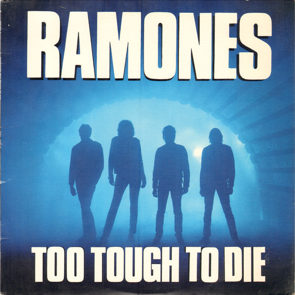 Ramones : Too Tough To Die (LP, Album, Club)