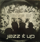 Lords Of Rap : Jazz It Up (12")