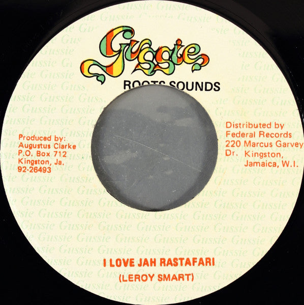 Leroy Smart : I Love Jah Rastafari (7")