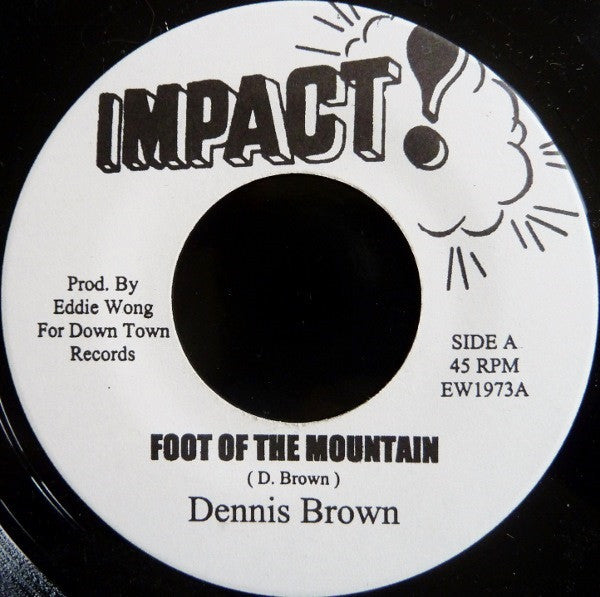 Dennis Brown : Foot Of The Mountain (7", RE)