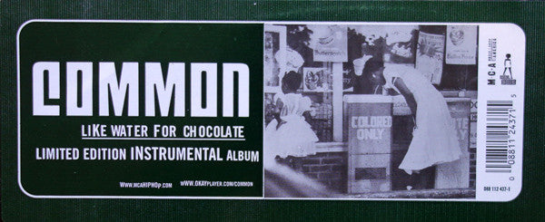 Common : Like Water For Chocolate (Instrumental) (2xLP, Album)