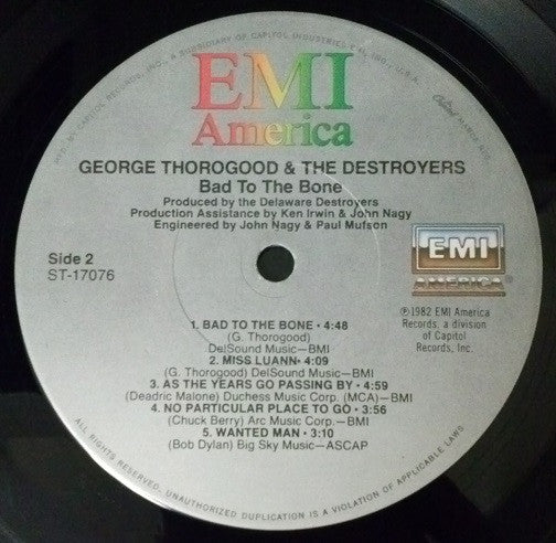 George Thorogood & The Destroyers : Bad To The Bone (LP, Album, Jac)