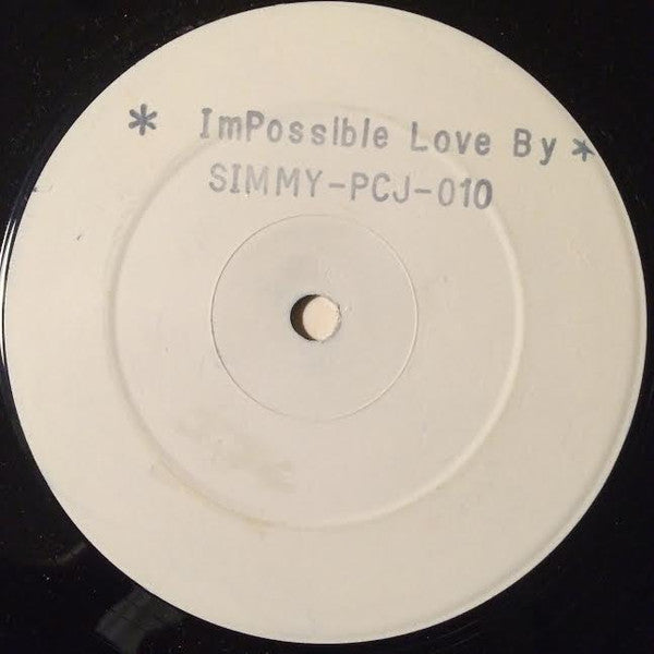 Simmy : Impossible Love (12", W/Lbl)