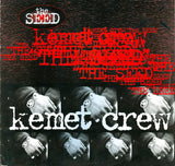 Kemet Crew : The Seed (12")